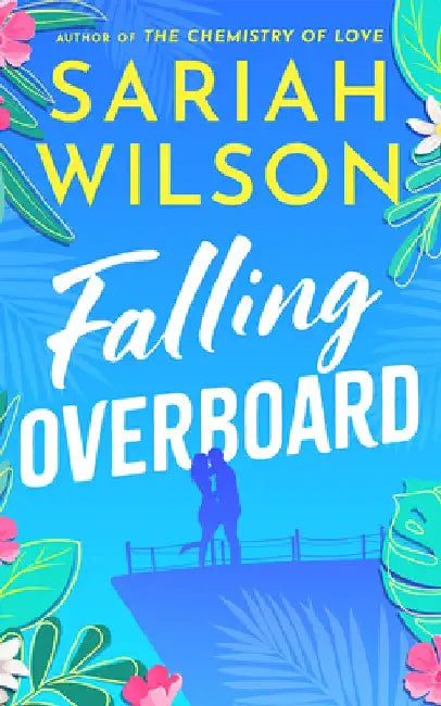 Falling Overboard by Sariah Wilson