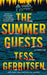 The Summer Guests: A Thriller by Tess Gerritsen