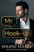 Mr. Hook-Up by Marni Mann
