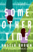 Some Other Time by Angela Brown