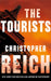 The Tourists by Christopher Reich
