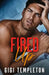 Fired Up by Gigi Templeton
