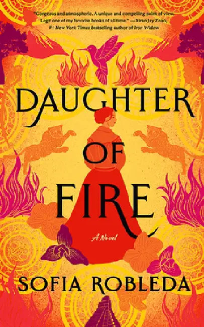 Daughter of Fire by Sofia Robleda