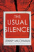 The Usual Silence by Jenny Milchman