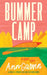 Bummer Camp by Ann Garvin