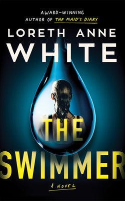 The Swimmer by Loreth Anne White