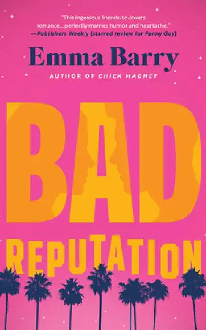 Bad Reputation by Emma Barry