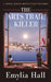 The Arts Trail Killer by Emylia Hall