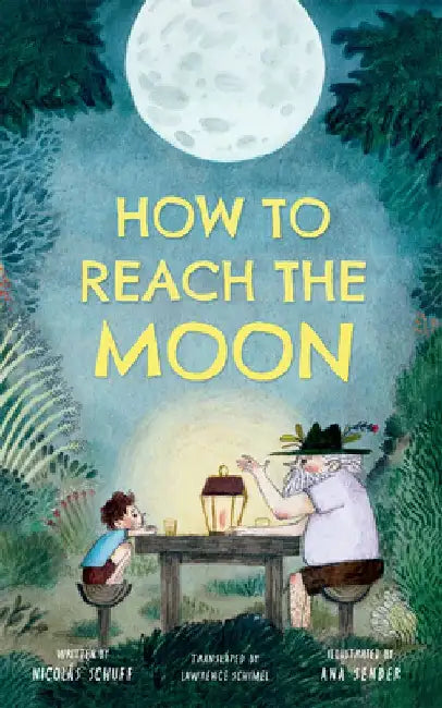 How to Reach the Moon by Nicolás Schuff