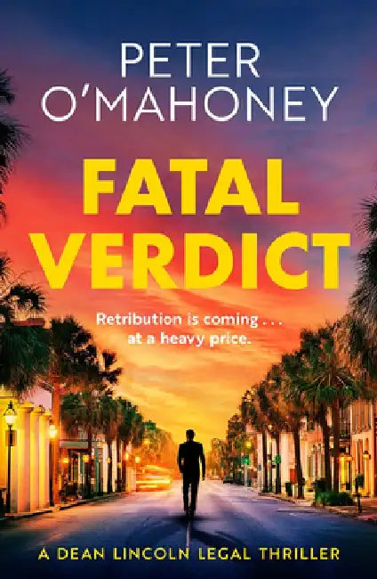 Fatal Verdict by Peter O'Mahoney