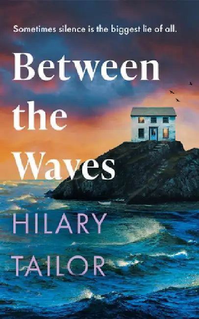 Between the Waves by Hilary Tailor