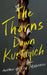 The Thorns by Dawn Kurtagich