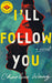 I'll Follow You by Charlene Wang