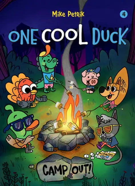 One Cool Duck #4: Camp Out! by Mike Petrik