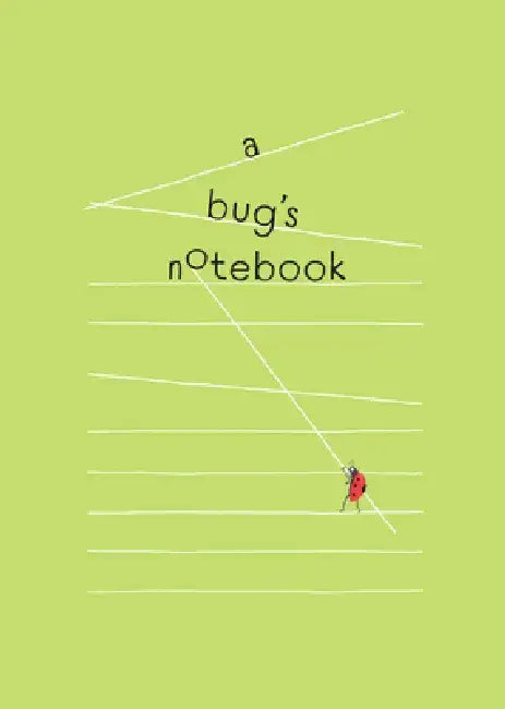 A Bug's Notebook by Zhu Yingchun