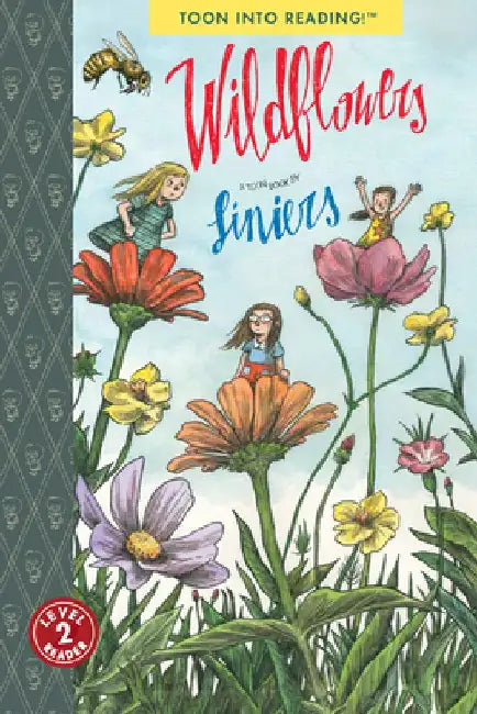 Wildflowers: Toon Level 2 by Liniers