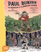 Paul Bunyan: The Invention of an American Legend: A Toon Graphic by Noah Van Sciver