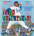 ¡Viva Valenzuela! (Spanish): La Fernandomanía Se Apodera de Los Ángeles by Nathalie Alonso, John Parra