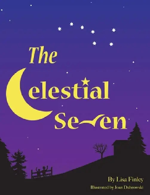 The Celestial Seven by Lisa Finley