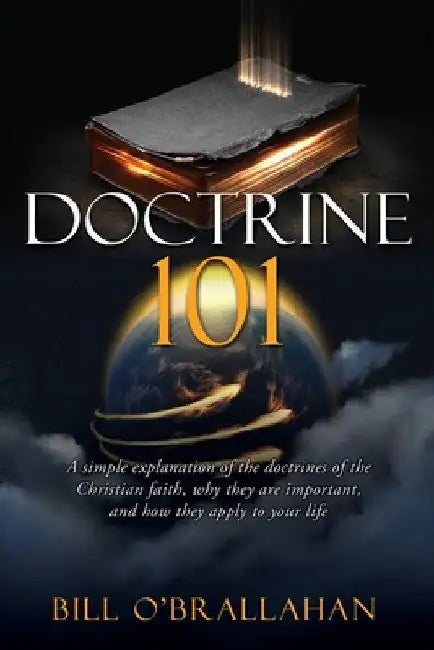 Doctrine 101 by Bill O'Brallahan