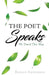The Poet Speaks by Rohan Anderson