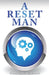 A Reset Man by Donovan W. Bedward