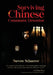 Surviving Chinese Communist Detention by Steven Schaerer