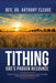 Tithing: God's Proven Resource by Anthony F. Cleare