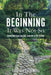 In The Beginning It Was Not So: Seven Marriage Lessons Learned In The Garden by Terry Moss