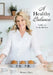 A Healthy Balance: In life and In the Kitchen by Shannon Burrs