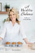 A Healthy Balance: In life and In the Kitchen by Shannon Burrs