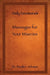 Messages for Your Miseries: Daily Devotionals by Brodie I. Johnson