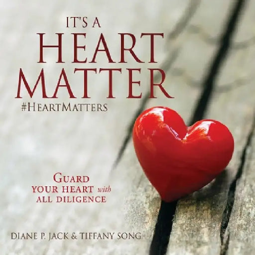 It's a Heart Matter by Diane P. Jack