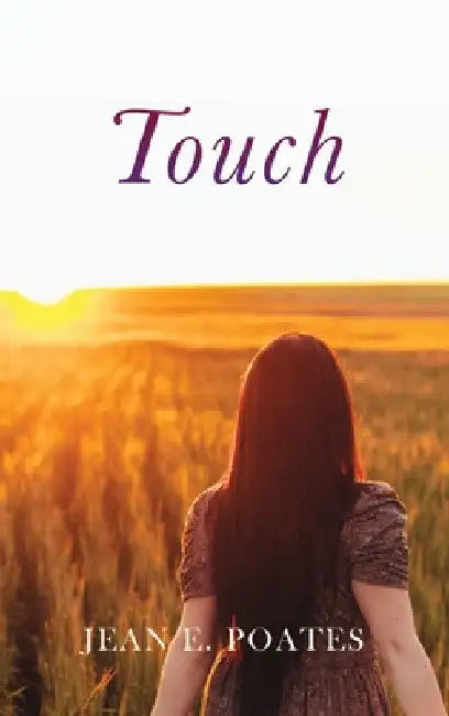 Touch by Jean E. Poates