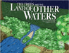 The Trees and The Land of Other Waters by Dial, Andrea