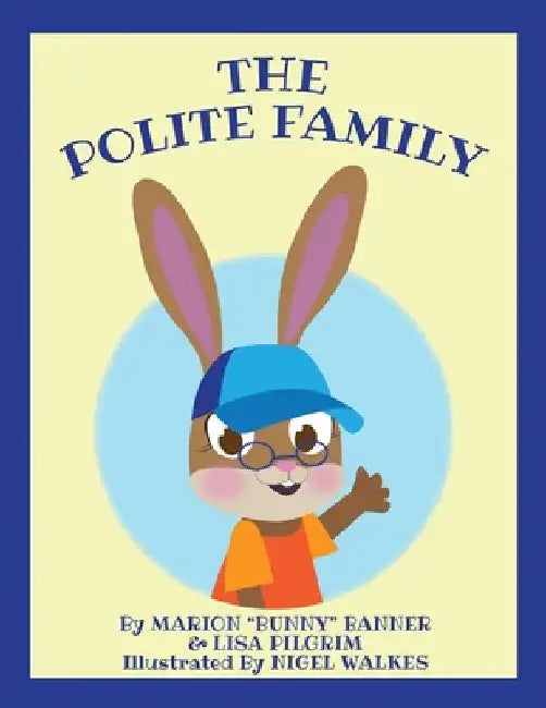 The Polite Family by Marion Bunny Banner