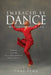 Embraced by Dance: Matthew Rushing by Toni Lynn