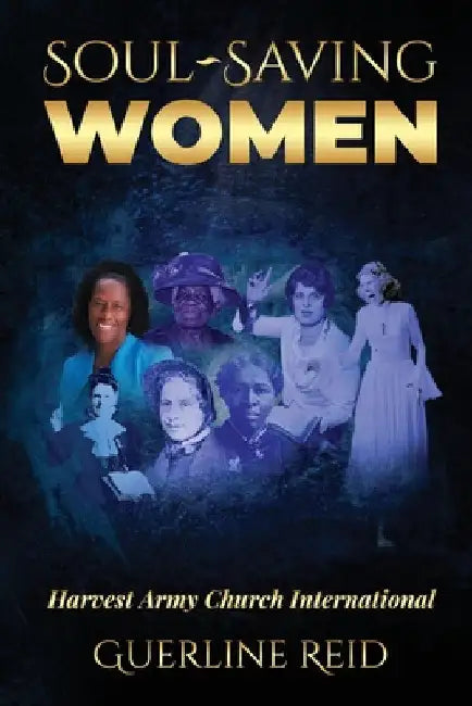 Soul-Saving Women by Guerline Reid