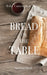 Bread on the Table: Spiritual Bread by Thomas, Ruby Cunningham