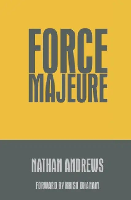 Force Majeure by Nathan Andrews