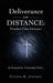 Deliverance in the DISTANCE: Freedom From Darkness by Cynthia K. Johnson