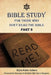 Bible Study For Those Who Don't Read The Bible: Part 2 by Myra Kahn Adams