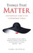 Things That Matter: contemporary subjects for contemporary women by Linda Fritchlee