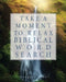 Take a Moment to Relax Biblical Word Search by Gregory Sims
