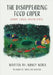 The Disappearing Food Caper: Sandy Creek Adventures by Neres, Nancy