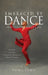 Embraced by Dance: Matthew Rushing by Toni Lynn