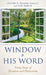 Window to His Word: Forty Days of Devotion and Dedication by Dunbar-Smalley, Sandra Barker