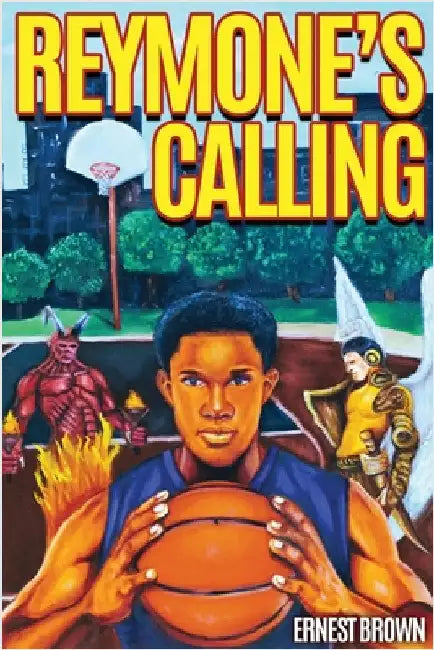 Reymone's Calling by Brown, Ernest
