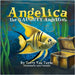 ANGELICA the NAUGHTY ANGELFISH by Tuyle, Terry Van
