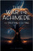 The War for Achimede: The Splitting of the Tree by McCrea, J. L.